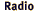Radio
